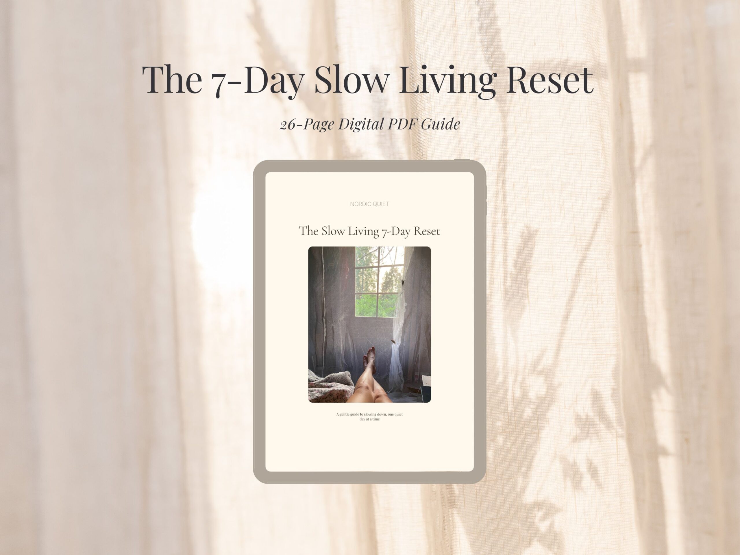 Nordic Quiet 7-Day Slow Living Reset guide shown on a tablet